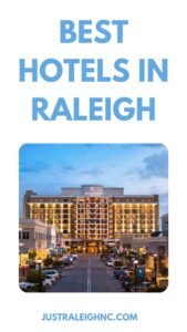 Best Hotels in Raleigh