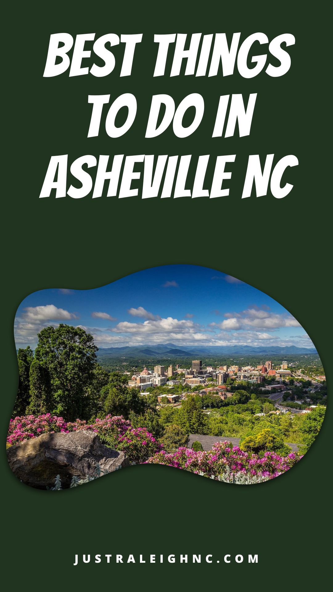 Best Things to Do in Asheville Nc Just Raleigh, NC