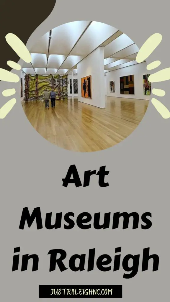 Best Art Museums in Raleigh