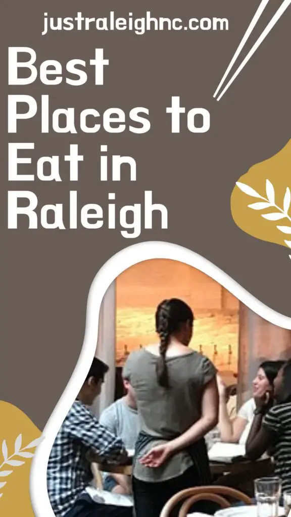 Best Places to Eat in Raleigh