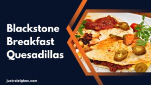 Tasty-Blackstone-Breakfast-Quesadillas-1