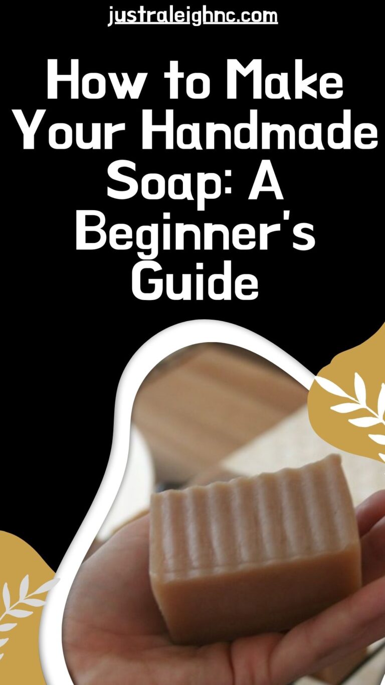 How to Make Your Handmade Soap A Beginner's Guide
