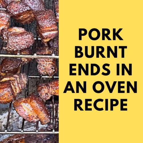 Pork Burnt Ends in an Oven Recipe