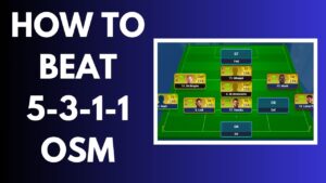 How to Beat 5311 OSM (Counter Tactics OSM) tactics against 5311