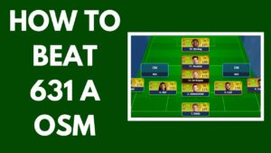 How to Beat 631A OSM (Counter Tactics 2024)