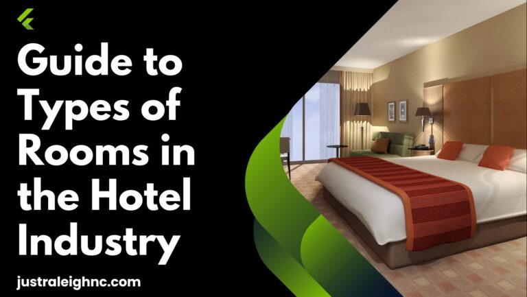 Guide to Types of Rooms in the Hotel Industry