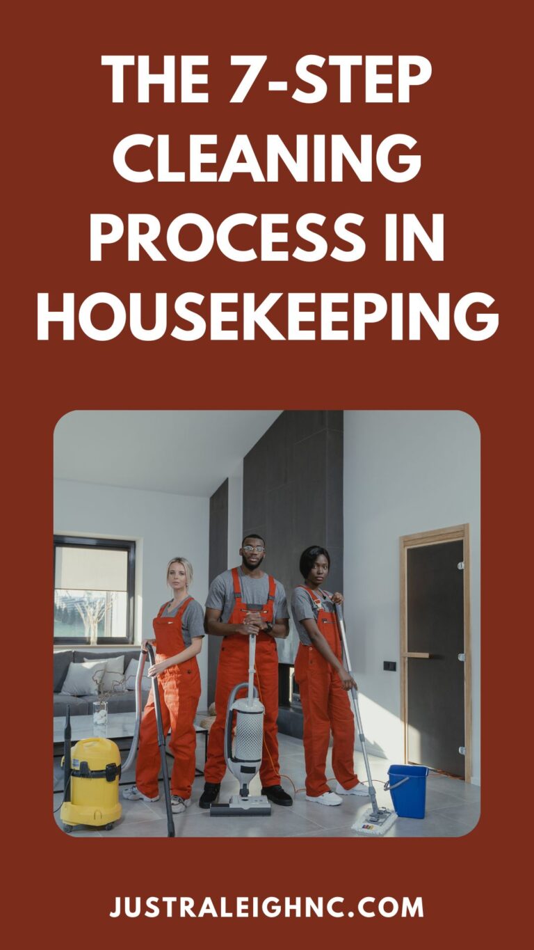 The 7-Step Cleaning Process in Housekeeping A Comprehensive Guide